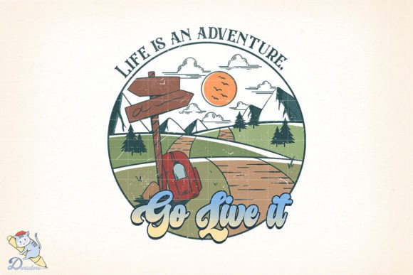 Camping Life is an Adventure Go Live It