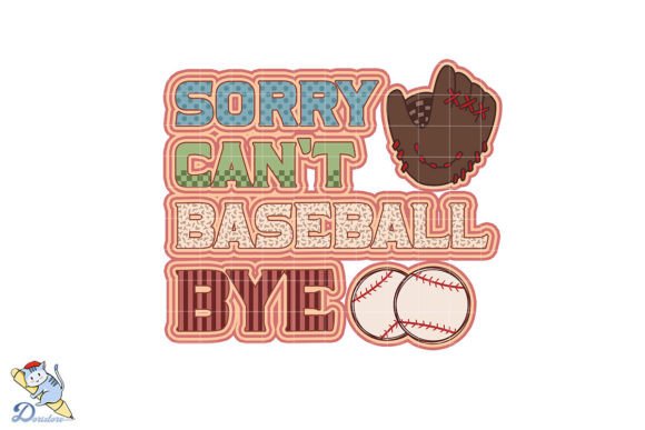 Sorry Can't Baseball Bye: A Whimsical Art Piece for Modern Life